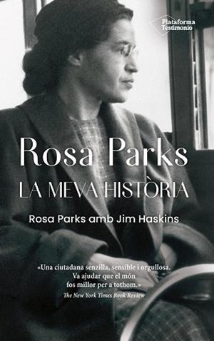ROSA PARKS. LA MEVA HISTÒRIA | 9788418582295 | PARKS, ROSA/HASKINS, JIM | Llibreria L'Illa - Llibreria Online de Mollet - Comprar llibres online