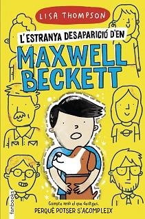 ESTRANYA DESAPARICIÓ D'EN MAXWELL BECKETT, L' | 9788418327360 | THOMPSON, LISA