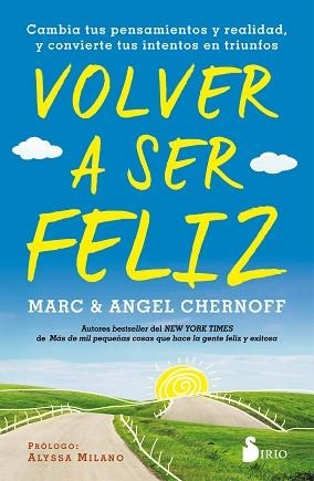 VOLVER A SER FELIZ | 9788418531088 | CHERNOFF, MARC/CHERNOFF, ANGEL | Llibreria L'Illa - Llibreria Online de Mollet - Comprar llibres online