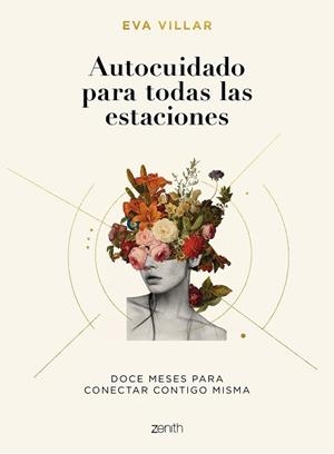 AUTOCUIDADO PARA TODAS LAS ESTACIONES | 9788408224617 | VILLAR, EVA | Llibreria L'Illa - Llibreria Online de Mollet - Comprar llibres online