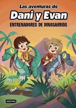 AVENTURAS DE DANI Y EVAN 3, LAS  | 9788408240372 | LAS AVENTURAS DE DANI Y EVAN