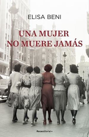 MUJER NO MUERE JAMÁS, UNA | 9788418417306 | BENI, ELISA | Llibreria L'Illa - Llibreria Online de Mollet - Comprar llibres online