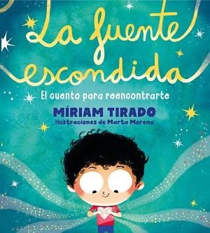FUENTE ESCONDIDA, LA | 9788417921897 | TIRADO, MÍRIAM | Llibreria L'Illa - Llibreria Online de Mollet - Comprar llibres online
