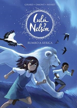 RUMBO A ÁFRICA (LULU Y NELSON) | 9788420441078 | NEYRET, AURÉLIE/OMONT, JEAN-MARIE | Llibreria L'Illa - Llibreria Online de Mollet - Comprar llibres online