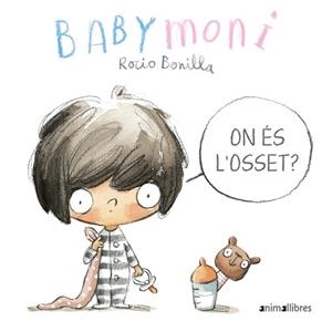 ON ÉS L'OSSET? | 9788417599980 | BONILLA RAYA, ROCIO | Llibreria L'Illa - Llibreria Online de Mollet - Comprar llibres online