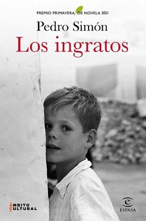 INGRATOS, LOS | 9788467060867 | SIMÓN, PEDRO | Llibreria L'Illa - Llibreria Online de Mollet - Comprar llibres online