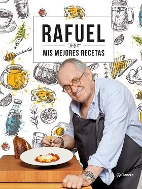 MIS MEJORES RECETAS | 9788408239055 | RAFUEL | Llibreria L'Illa - Llibreria Online de Mollet - Comprar llibres online