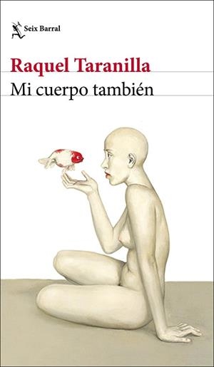 MI CUERPO TAMBIÉN | 9788432237942 | TARANILLA, RAQUEL | Llibreria L'Illa - Llibreria Online de Mollet - Comprar llibres online
