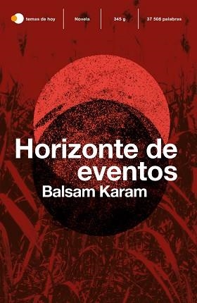 HORIZONTE DE EVENTOS | 9788499988603 | KARAM, BALSAM | Llibreria L'Illa - Llibreria Online de Mollet - Comprar llibres online
