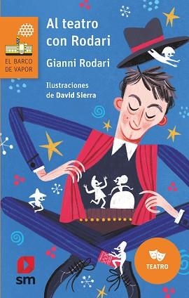 AL TEATRO CON RODARI | 9788413189666 | RODARI, GIANNI | Llibreria L'Illa - Llibreria Online de Mollet - Comprar llibres online