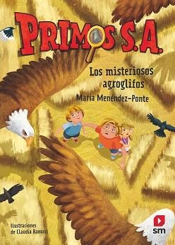 MISTERIOSOS AGROGLIFOS, LOS | 9788413189710 | MENÉNDEZ-PONTE, MARÍA | Llibreria L'Illa - Llibreria Online de Mollet - Comprar llibres online