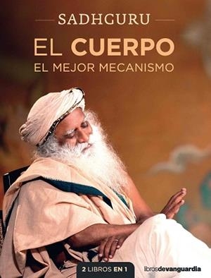 CUERPO, EL / LA MENTE | 9788416372638 | JAGGI VASUDEV, SADHGURU