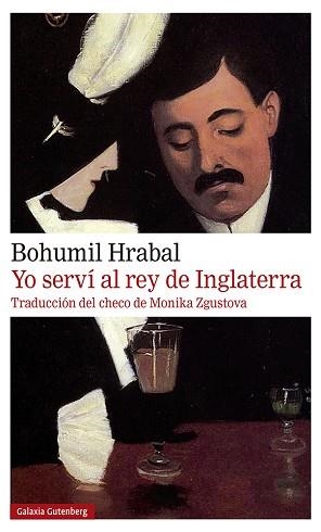 YO SERVÍ AL REY DE INGLATERRA | 9788418526565 | HRABAL, BOHUMIL | Llibreria L'Illa - Llibreria Online de Mollet - Comprar llibres online