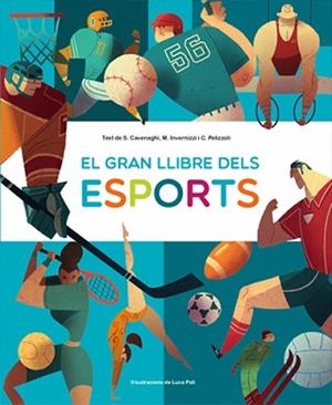 GRAN LLIBRE DELS ESPORTS, EL | 9788468270661 | CAVENAGHI, SILVIA/INVERNIZZI, MARINA/PELIZZOLI, CAMILA