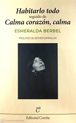 HABITARLO TODO /  CALMA CORAZON CALMA | 9788412223279 | BERBEL, ESMERALDA | Llibreria L'Illa - Llibreria Online de Mollet - Comprar llibres online