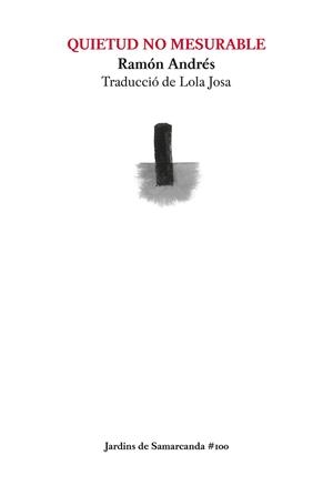 QUIETUD NO MESURABLE | 9788497667258 | ANDRÉS GONZÁLEZ-COBOS, RAMÓN | Llibreria L'Illa - Llibreria Online de Mollet - Comprar llibres online