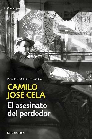 ASESINATO DEL PERDEDOR, EL | 9788466356060 | CELA, CAMILO JOSÉ | Llibreria L'Illa - Llibreria Online de Mollet - Comprar llibres online