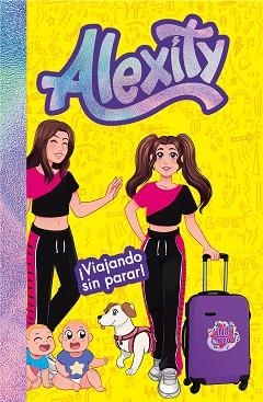 ¡VIAJANDO SIN PARAR! (ALEXITY 3) | 9788418054259 | ALEXITY, | Llibreria L'Illa - Llibreria Online de Mollet - Comprar llibres online