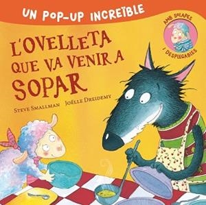 OVELLETA QUE VA VENIR A SOPAR, L' | 9788448857233 | SMALLMAN, STEVE | Llibreria L'Illa - Llibreria Online de Mollet - Comprar llibres online
