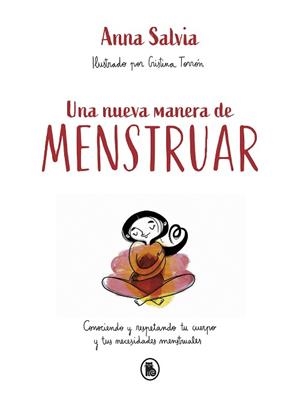NUEVA MANERA DE MENSTRUAR, UNA | 9788402423948 | SALVIA, ANNA | Llibreria L'Illa - Llibreria Online de Mollet - Comprar llibres online