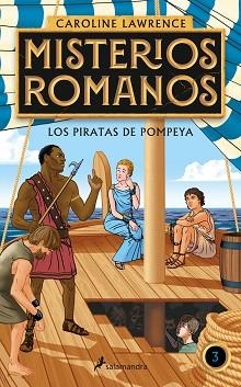 PIRATAS DE POMPEYA (MISTERIOS ROMANOS 3), LOS | 9788418174841 | LAWRENCE, CAROLINE