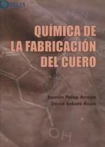 QUIMICA DE LA FABRICACION DEL CUERO | 9788417526917 | PALOP, RAMON | Llibreria L'Illa - Llibreria Online de Mollet - Comprar llibres online