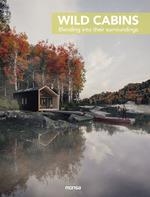 WILD CABINS (BILINGÜE ESP; ENG) | 9788417557300 | MONSA | Llibreria L'Illa - Llibreria Online de Mollet - Comprar llibres online