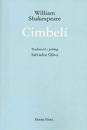 CIMBELÍ | 9788468279329 | SHAKESPEARE, WILLIAM | Llibreria L'Illa - Llibreria Online de Mollet - Comprar llibres online