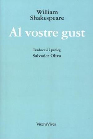 AL VOSTRE GUST | 9788468267715 | SHAKESPEARE, WILLIAM