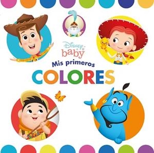 DISNEY BABY. MIS PRIMEROS COLORES | 9788417062767 | DISNEY | Llibreria L'Illa - Llibreria Online de Mollet - Comprar llibres online