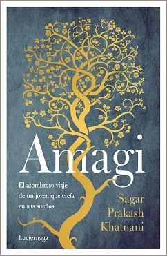 AMAGI | 9788418015618 | PRAKASH KHATNANI, SAGAR | Llibreria L'Illa - Llibreria Online de Mollet - Comprar llibres online
