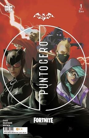 BATMAN/FORTNITE: PUNTO CERO NÚM. 01 DE 6 | 9788418660009 | MUSTARD, DONALD/N. GAGE, CHRISTOS | Llibreria L'Illa - Llibreria Online de Mollet - Comprar llibres online