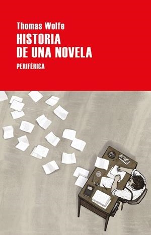HISTORIA DE UNA NOVELA | 9788418264917 | WOLFE, THOMAS | Llibreria L'Illa - Llibreria Online de Mollet - Comprar llibres online
