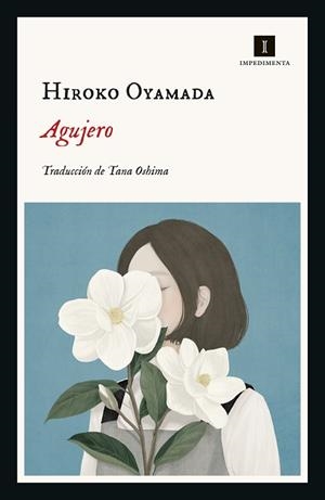 AGUJERO | 9788418668050 | OYAMADA, HIROKO | Llibreria L'Illa - Llibreria Online de Mollet - Comprar llibres online