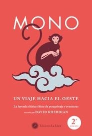 MONO. UN VIAJE HACIA EL OESTE | 9788416145836 | KHERDIAN, DAVID | Llibreria L'Illa - Llibreria Online de Mollet - Comprar llibres online