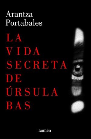 VIDA SECRETA DE ÚRSULA BAS, LA | 9788426409102 | PORTABALES, ARANTZA | Llibreria L'Illa - Llibreria Online de Mollet - Comprar llibres online