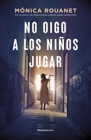 NO OIGO A LOS NIÑOS JUGAR | 9788418417283 | ROUANET, MÓNICA | Llibreria L'Illa - Llibreria Online de Mollet - Comprar llibres online
