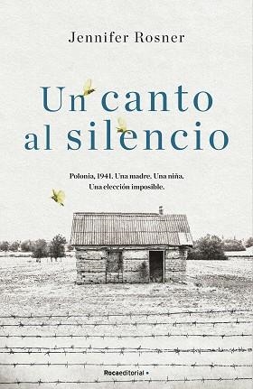 CANTO AL SILENCIO, UN | 9788418417276 | ROSNER, JENNIFER | Llibreria L'Illa - Llibreria Online de Mollet - Comprar llibres online