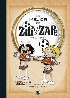 LO MEJOR DE ZIPI Y ZAPE II (LO MEJOR DE... 2) | 9788402424051 | ESCOBAR, JOSEP | Llibreria L'Illa - Llibreria Online de Mollet - Comprar llibres online