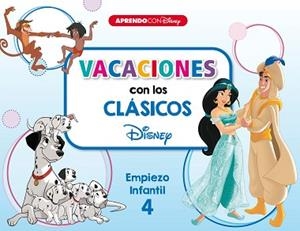 VACACIONES CON LOS CLÁSICOS DISNEY. EMPIEZO INFANTIL 4 | 9788418039119 | DISNEY, | Llibreria L'Illa - Llibreria Online de Mollet - Comprar llibres online