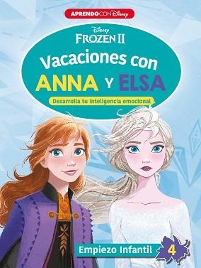VACACIONES CON ANNA Y ELSA. EMPIEZO INFANTIL 4 | 9788418039089 | DISNEY, | Llibreria L'Illa - Llibreria Online de Mollet - Comprar llibres online
