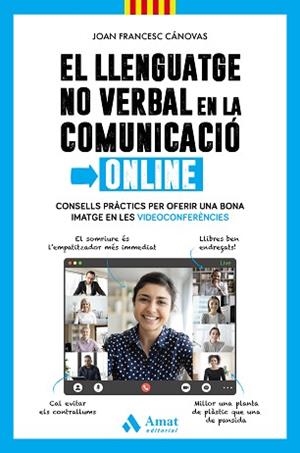 LLENGUATGE NO VERBAL EN LA COMUNICACIÓ ONLINE | 9788418114908 | CÁNOVAS TOMÀS, JOAN FRANCESC