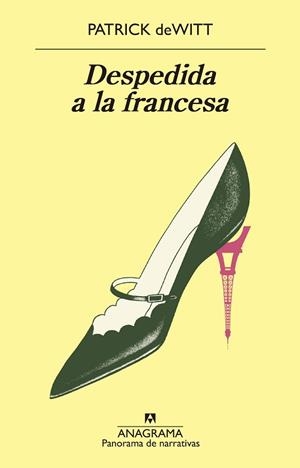 DESPEDIDA A LA FRANCESA | 9788433980922 | DEWITT, PATRICK | Llibreria L'Illa - Llibreria Online de Mollet - Comprar llibres online
