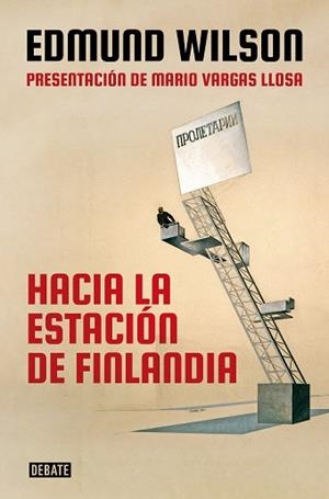 HACIA LA ESTACIÓN FINLANDIA | 9788418056017 | WILSON, EDMUND | Llibreria L'Illa - Llibreria Online de Mollet - Comprar llibres online