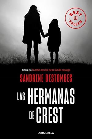 HERMANAS DE CREST, LAS | 9788466355599 | DESTOMBES, SANDRINE | Llibreria L'Illa - Llibreria Online de Mollet - Comprar llibres online