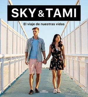 VIAJE DE NUESTRAS VIDAS, EL | 9788420453743 | SKY ODIN/TAMA TOMO