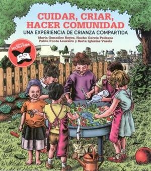CUIDAR CRIAR HACER COMUNIDAD | 9788412341119 | AAVV | Llibreria L'Illa - Llibreria Online de Mollet - Comprar llibres online