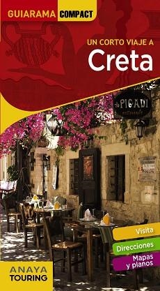 CRETA | 9788491582632 | ANAYA TOURING/MUÑOZ FOSSATI, MANUEL | Llibreria L'Illa - Llibreria Online de Mollet - Comprar llibres online