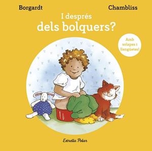 I DESPRÉS DELS BOLQUERS? | 9788418135859 | BORGARDT, M. / CHAMBLISS, MAXIE | Llibreria L'Illa - Llibreria Online de Mollet - Comprar llibres online
