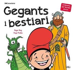 GEGANTS I BESTIARI | 9788413560410 | ROIG CÉSAR , ROGER | Llibreria L'Illa - Llibreria Online de Mollet - Comprar llibres online